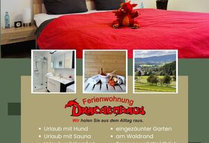 Ferienwohnung Drachenhaus *WIR holen Sie aus dem Alltag raus